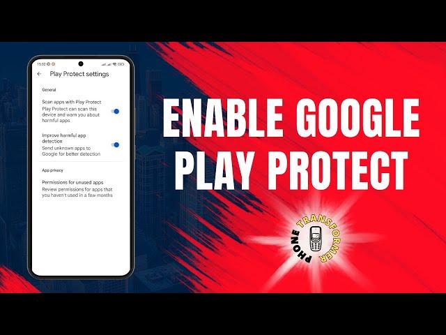 How to Enable Google Play Protect on Android | Secure Your Device