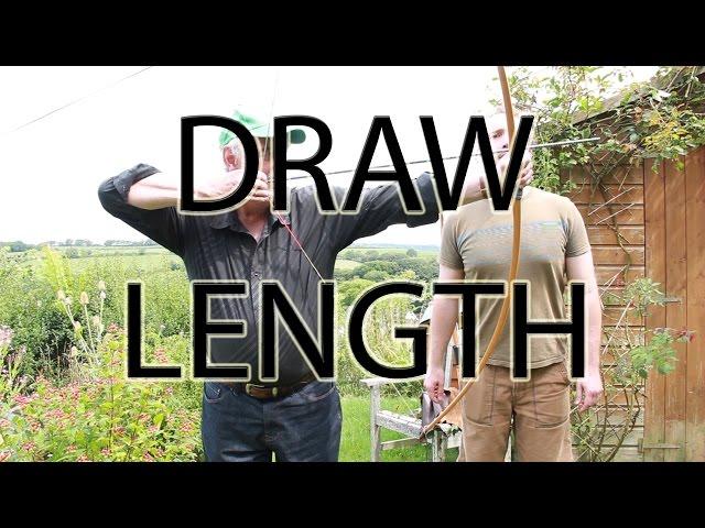 HOW TO SHOOT THE LONGBOW  measuring draw length