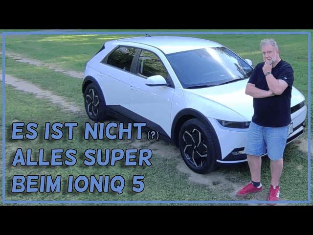 Der Kona ist weg und ein Ioniq 5 SEL AWD ist da. Wie konnte das passieren?