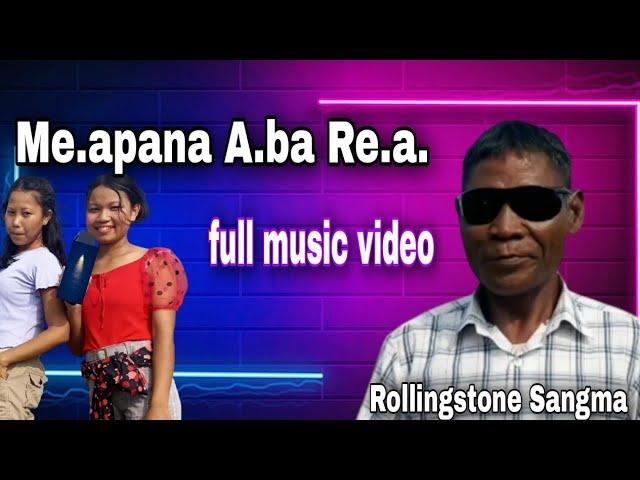 Me.apana A.ba Re.a[[Official music video]]Rollingstone DIALOGUE song]]musicprod.Sengchu Sangma.