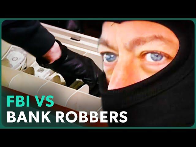 FBI VS America's Most Dangerous Bank Robbers | True Crime Marathon