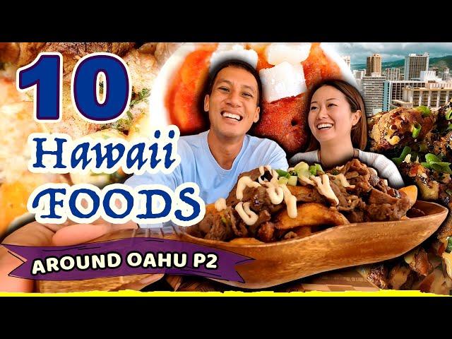 ULTIMATE ALL AROUND OAHU FOOD TOUR P2  - 10 Foods You Must Try in Hawaii! Best of Oahu PART 2