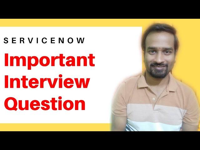 Interview Question - Regarding Business Rules in ServiceNow || Engineer Vineet Jajodia