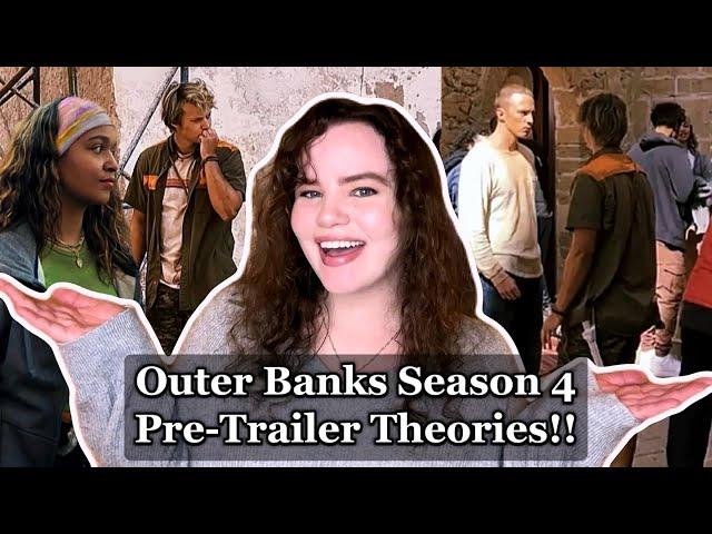 My Outer Banks Season 4 Theories (Pre-Trailer)!!!  rafe’s revenge? kiara and jj? pogues betrayed?