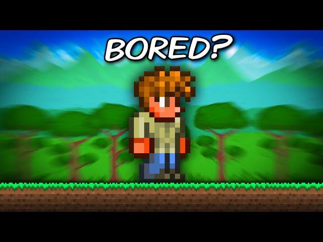 What to do when you're BORED of Terraria