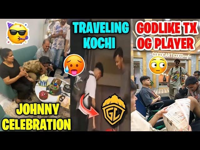 GODLIKE AND TX PLAYER TRAVELING FOR KOCHI BMPS FINAL 🫡 JONATHAN BIRTHDAY CELEBRATION  | GODL