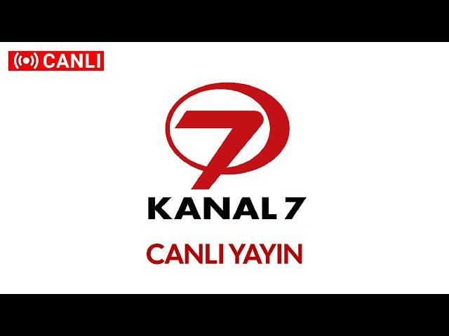 Kanal 7 Canlı Yayın ᴴᴰ izle