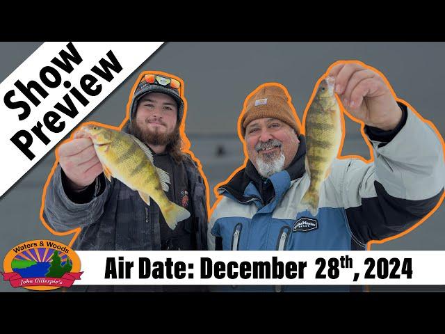 Episode #52, 2024: Lower Bay Ice Fishing - PREVIEW