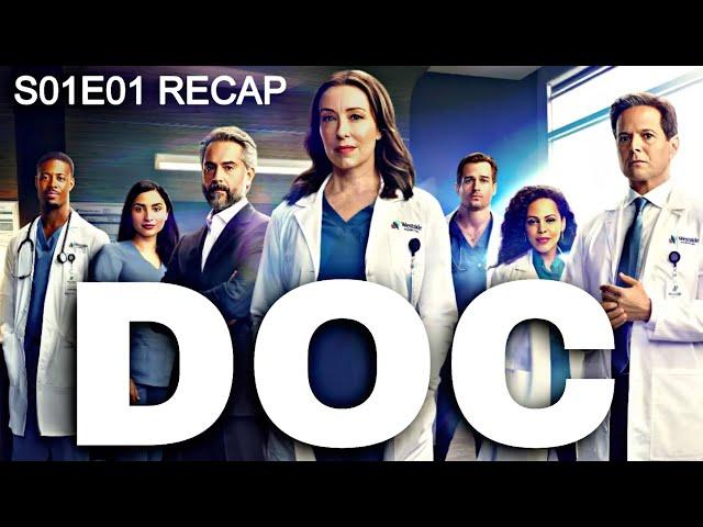 DOC Season 1 episode 1 | How it all began | Recap and Review