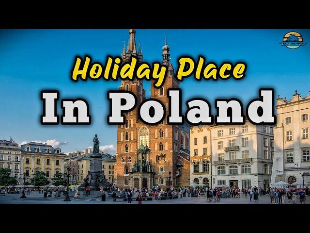 Poland Travel Guide | 10 Best Holiday Destinations in Poland You Must Visit.