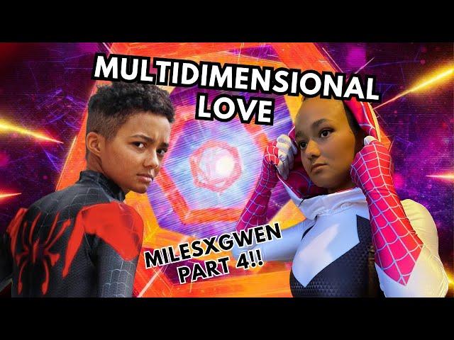 Multidimensional Love: Miles x Gwen 4