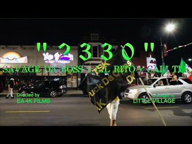 Savage da Boss - 2330 Feat. Lil Rito & Cali Tee (Audio)