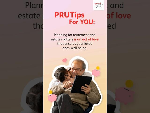 #PRUTipsForYou: Elderly family members can create a secure financial future. #OurReasonIsYou