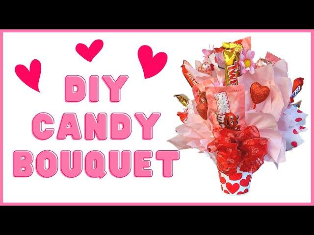 HOW TO MAKE A CANDY BOUQUET - Cheap DIY Valentine's Day Gift Idea