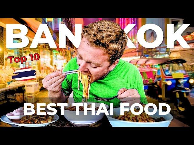 10 Thai Dishes You Must Try When You Visit Bangkok Thailand