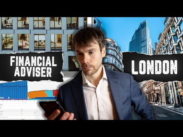 A Day in the Life  - Financial Adviser in London (what really happens)