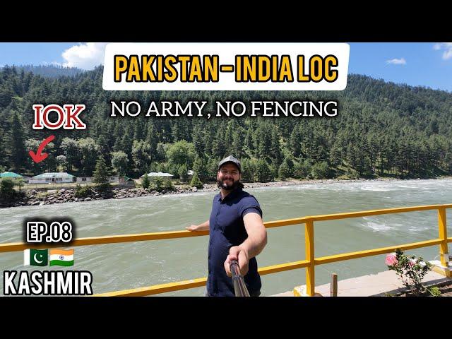 NO ARMY, NO FENCING  THIS IS PAKISTAN INDIA LOC | KERAN - ONE VILLAGE TWO COUNTRIES | Ep. 08