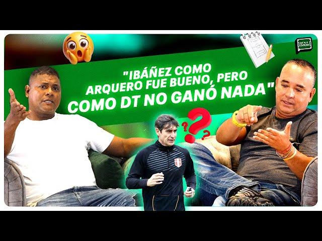 IBAÑEZ COMO ARQUERO FUE BUENO PERO COMO DT NO GANO NADA - QUE TAL CANCHA ️️ T2 EP6 con “CHIQUITO”