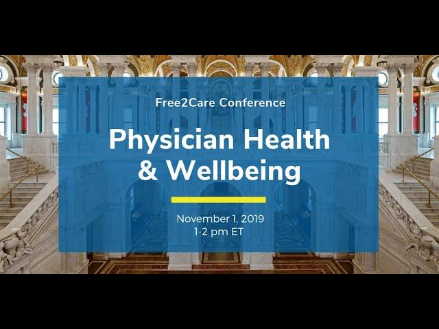 Free2Care: Physician Health & Wellbeing