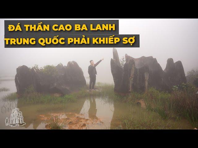 Lời nguyền độc - đá thần Cao Ba Lanh, gõ vang sang tận Trung Quốc !