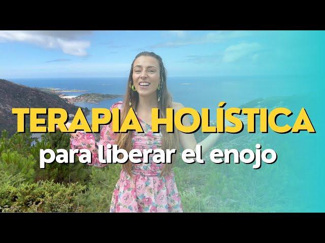 TERAPIA HOLÍSTICA PARA LIBERAR ENOJO Y FRUSTRACIÓN  - KatheYogui