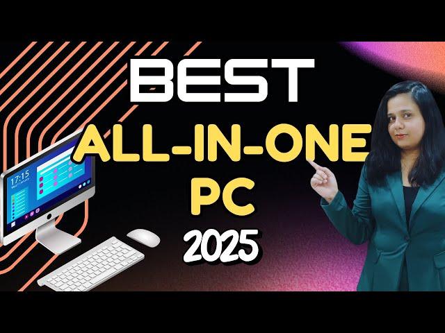 Best All-in-One PC in India 2025 Top AIO PCs for Work & Study in 2025 
