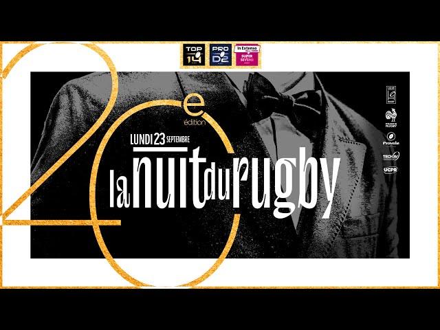 La Nuit du Rugby 2024 en intégralité