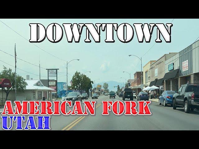 American Fork - Utah - 4K Downtown Drive