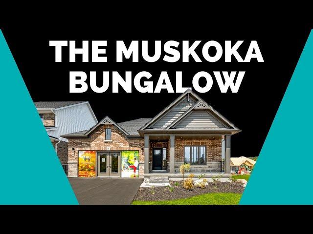 The Muskoka Bungalow | Devonleigh Homes