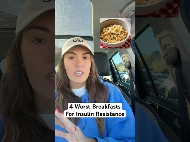 4 Worst Breakfasts For Insulin Resistance
