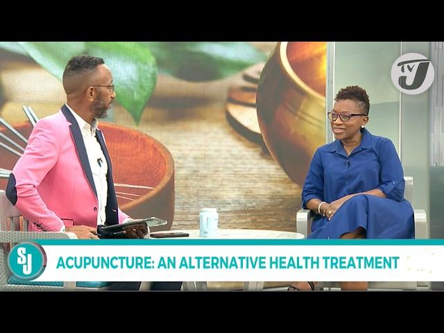 Acupuncture: An Alternative Health Treatment with Dr. Tracey-Ann Brown | TVJ Smile Jamaica