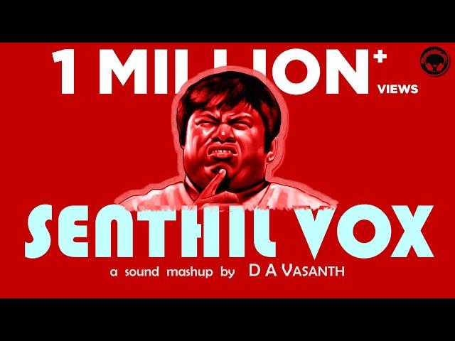 Senthil Vox | D A Vasanth | Sathish | Isaipettai