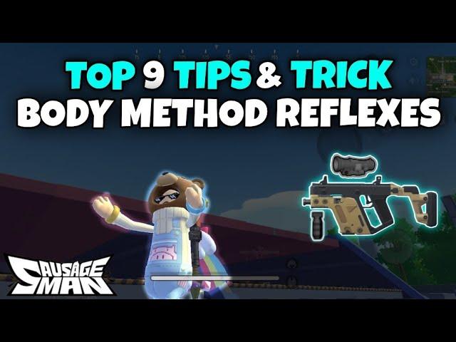 TOP 9 TIPS & TRICK Body Method AIM REFLEXES | SAUSAGE Man