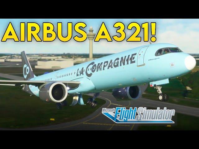 MSFS Airbus A321NEO is so much BETTER! | Horizon Sim x LatinVFR