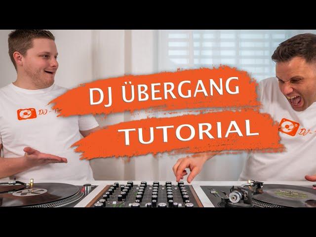 DJ Übergang mix Tutorial für Beginner (DEUTSCH)