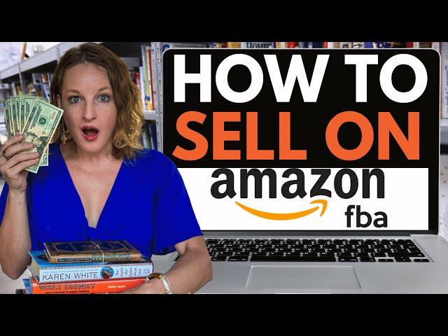 How to Sell on Amazon as an Amazon FBA Seller A Beginner's Guide