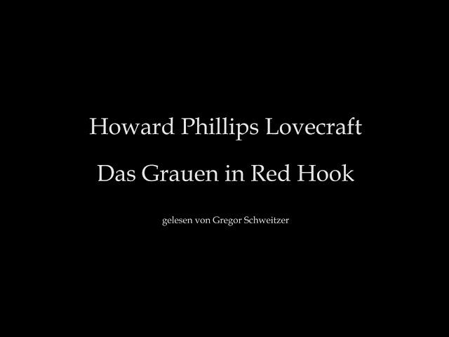 H. P. Lovecraft: Das Grauen in Red Hook [Hörbuch, deutsch]