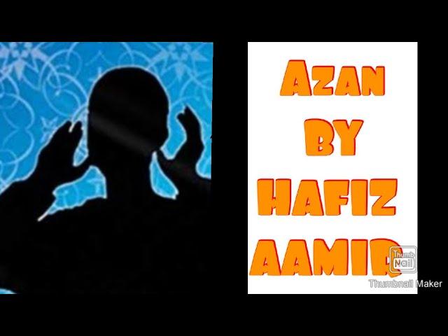 AZAN HAFIZ AAMIR VHORA