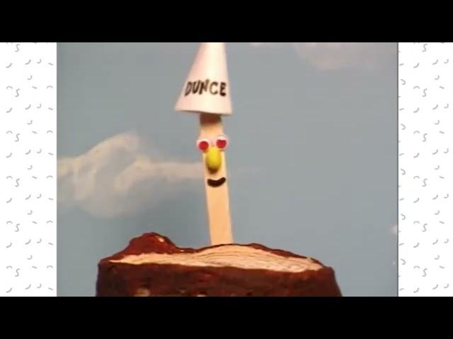 Stick Stickly Gets A Dunce Hat