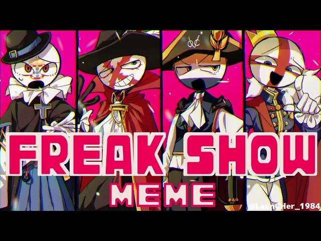 【Countryhumans】Freakshow meme【󠁧󠁢󠁥󠁮󠁧󠁿】