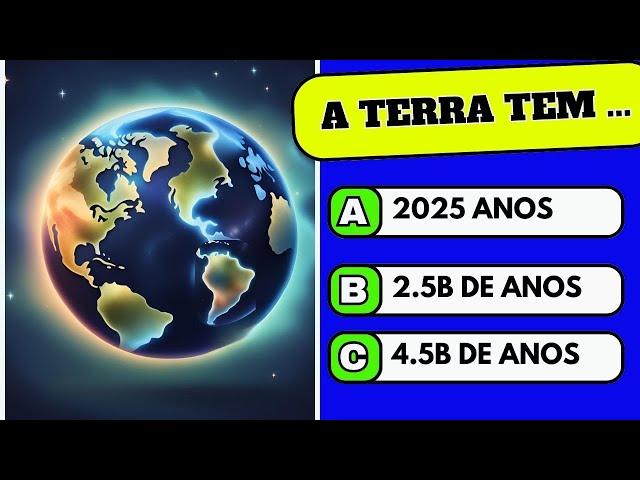 "VOCÊ É UM GÊNIO? TESTE SEUS CONHECIMENTOS-QUIZ DE CONHECIMENTOS GERAIS