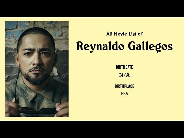 Reynaldo Gallegos Movies list Reynaldo Gallegos| Filmography of Reynaldo Gallegos