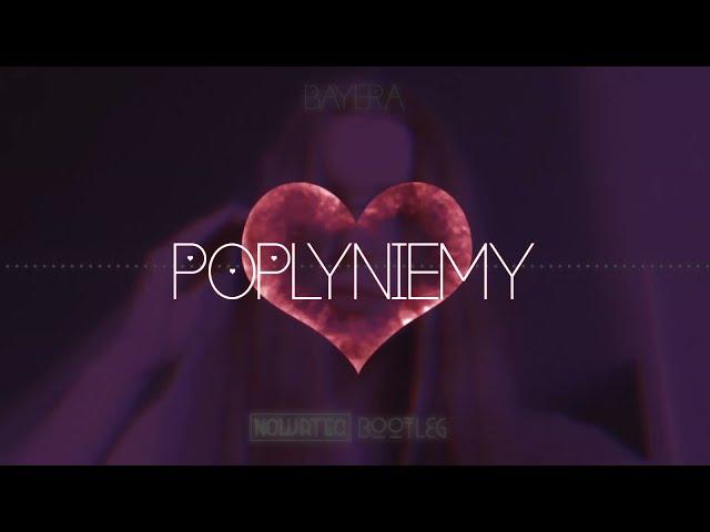 BAYERA - Popłyniemy (Nowateq Bootleg)