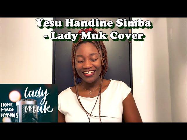 Yesu Handine Simba - Lady Muk Cover | Zimbabwe Catholic Songs | Shona Hymns