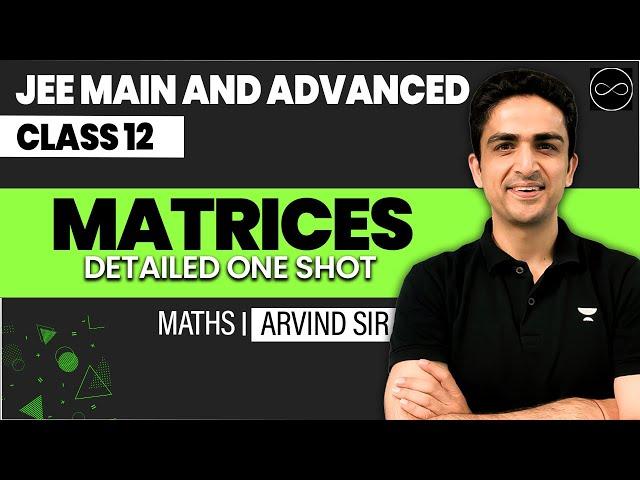 Matrices Class 12 | JEE Main & Advanced