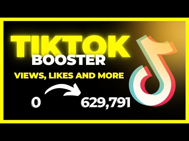 Best TikTok View Bot | How To Get TikTok Views, Likes & Followers