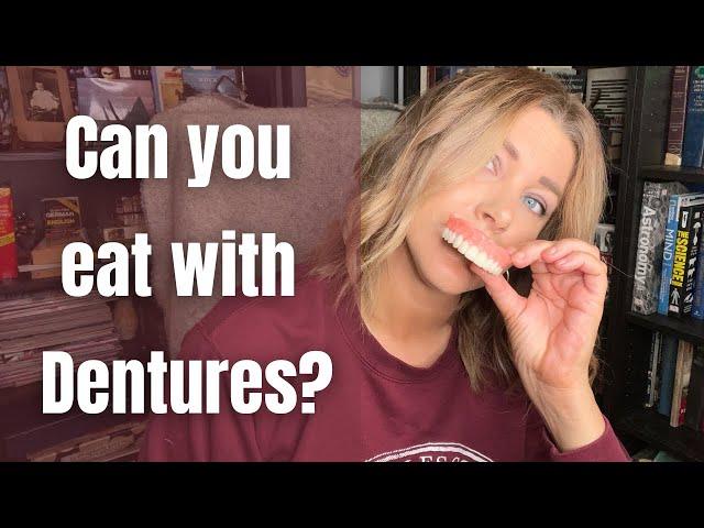 Eating with Dentures