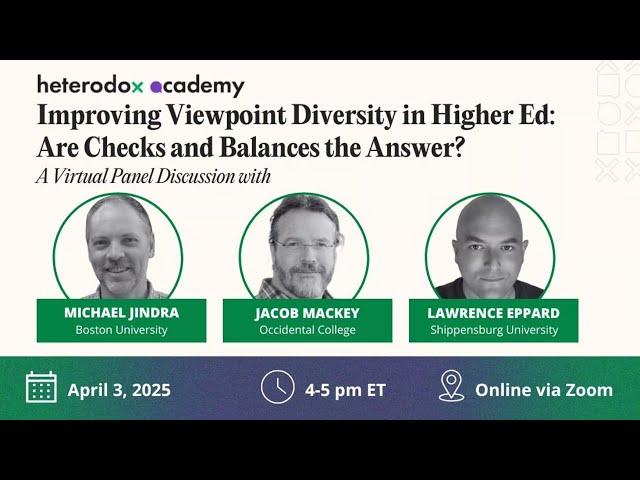Improving Viewpoint Diversity in Higher Ed: Are Checks and Balances the Answer?