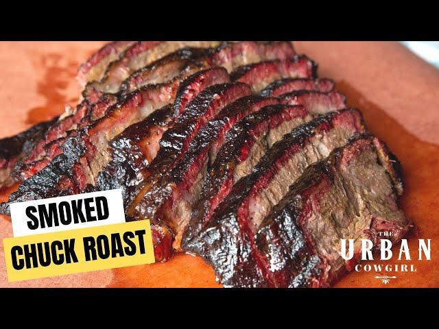 Ultra Juicy Smoked Chuck Roast Recipe