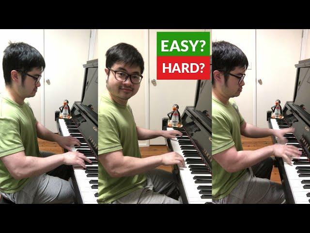 Songs that doesn’t sound like their Actual Difficulty on Piano